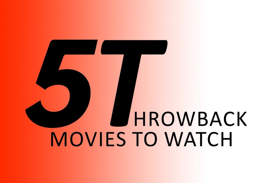 5 throwback movies to watch
