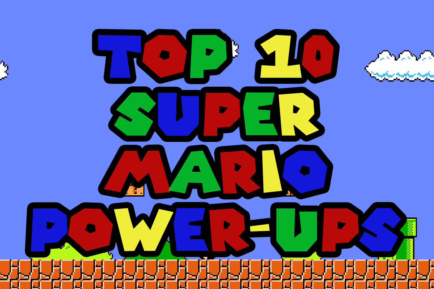 Top+10+Super+Mario+power-ups