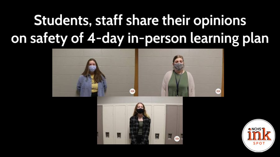 Students, staff share their opinions on safety of 4 day in-person learning plan