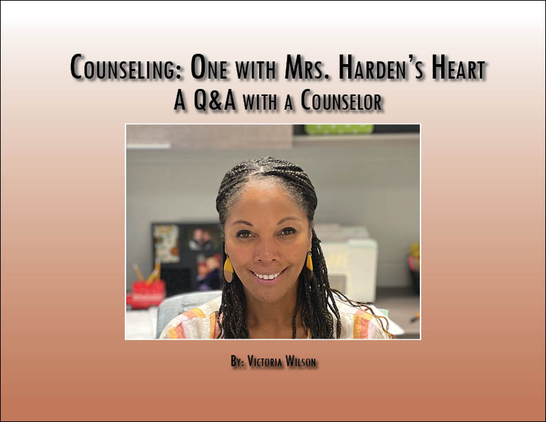 Counseling: One with Mrs. Hardens Heart