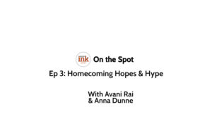 On the Spot: Ep. 3 – ‘Homecoming Hopes & Hype’ [video]
