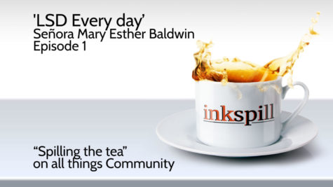 Inkspill Episode 1 – ‘LSD Every day’: Señora Mary Esther Baldwin [podcast]