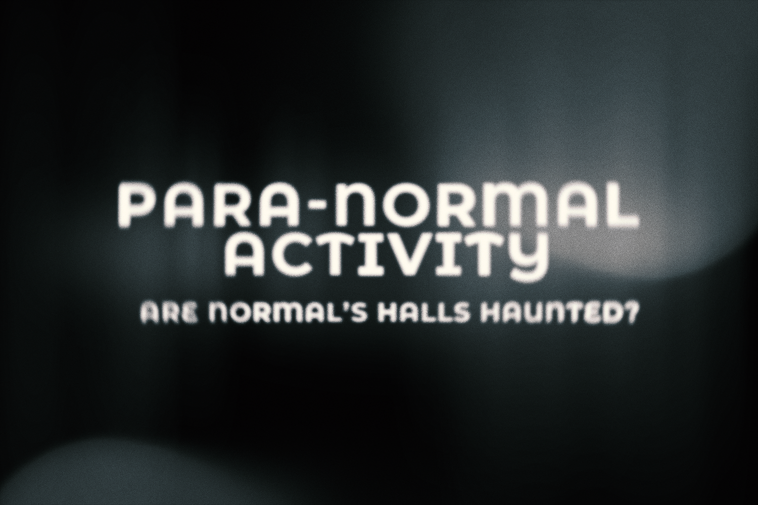 Para-Normal Activity