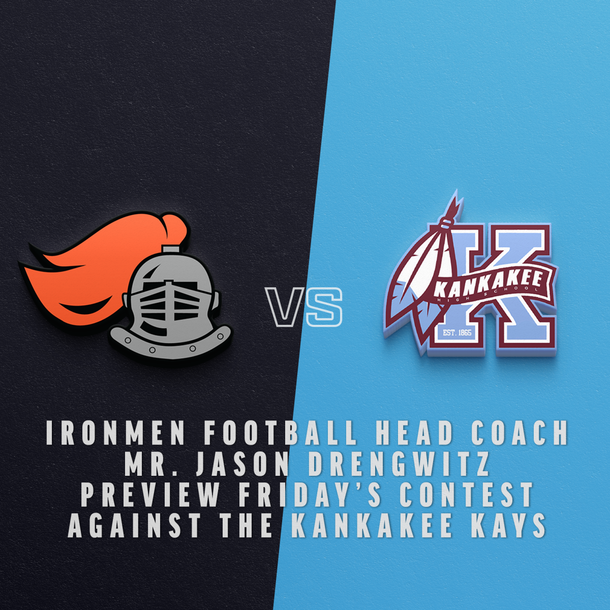 Week 4: Coach Drengwitz previews the Ironmen’s matchup vs. Kankakee [video]